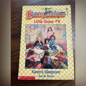 Baby-Sitters Little Sister #9 Karen’s Sleepover by Ann M. Martin